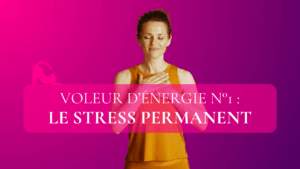 Stress permanent : comment protéger son énergie et retrouver sérénité