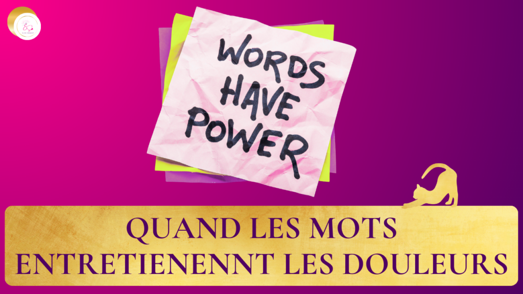 mots et douleurs chroniques